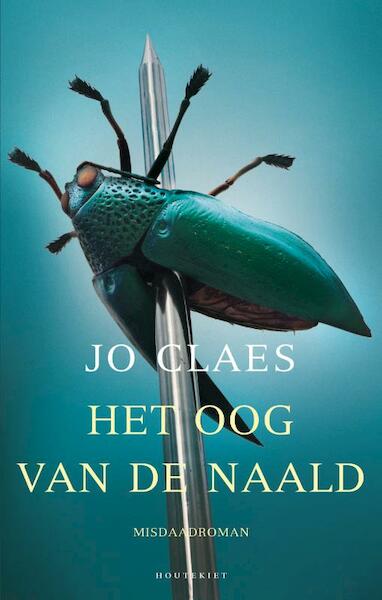 Het oog van de naald - Jo Claes (ISBN 9789089241559)