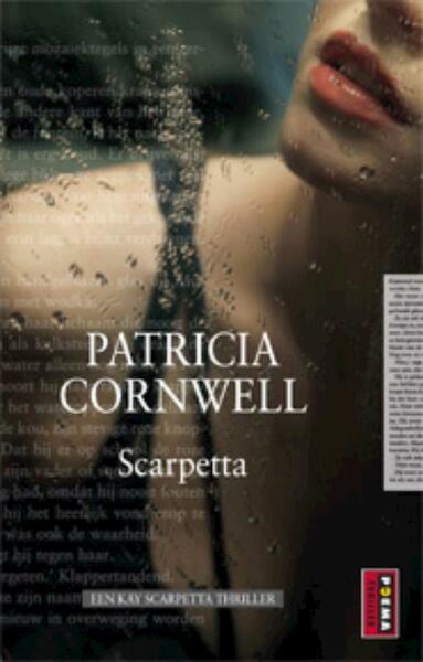 Scarpetta - Patricia Cornwell, Patricia D. Cornwell (ISBN 9789021012568)