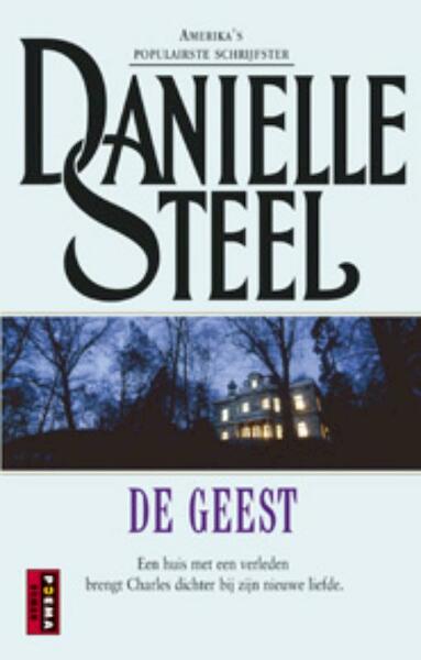 De geest - Danielle Steel (ISBN 9789021014395)