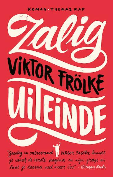 Zalig uiteinde - Viktor Frolke (ISBN 9789400401457)