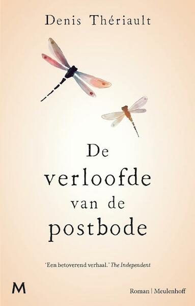 De verloofde van de postbode - Denis Thériault (ISBN 9789029091589)