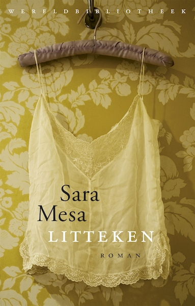 Litteken - Sara Mesa (ISBN 9789028442733)