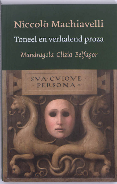 Toneel en verhalend proza - Nicollo Machiavelli (ISBN 9789059970205)