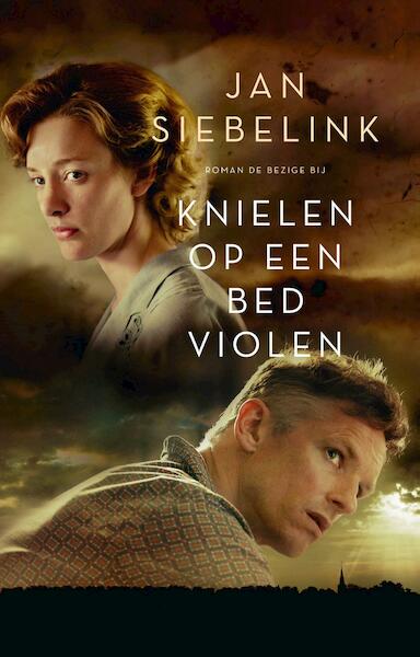 Knielen op een bed violen - Jan Siebelink (ISBN 9789023456278)