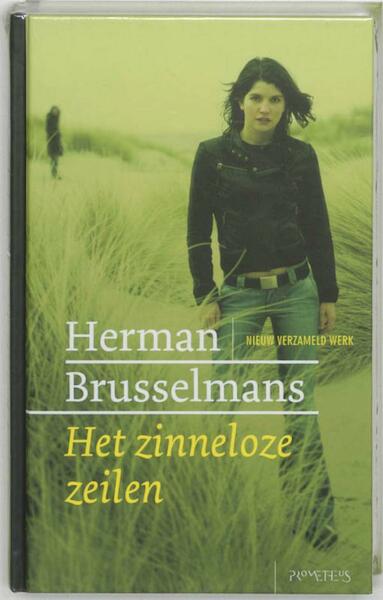 Het zinneloze zeilen - Herman Brusselmans (ISBN 9789044619539)