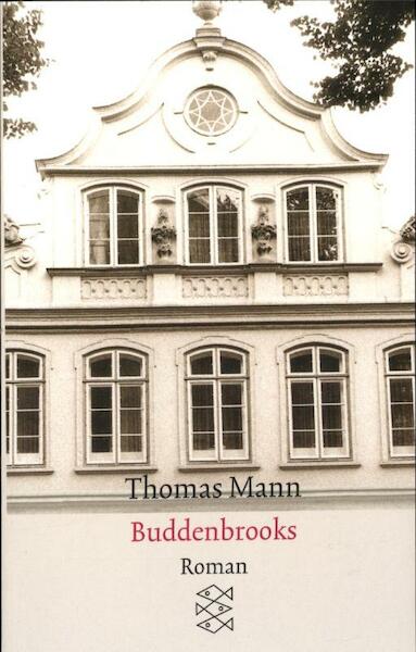 Buddenbrooks - Thomas Mann (ISBN 9783596294312)