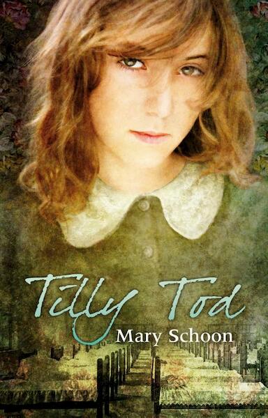 Tilly Tod - Mary Schoon (ISBN 9789020532548)