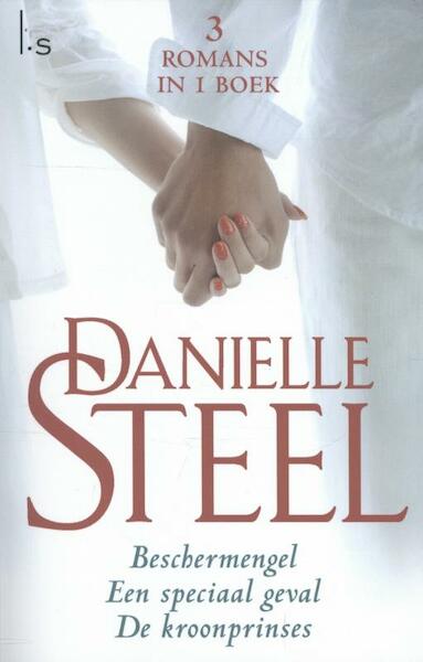 Beschermengel - Een speciaal geval - De kroonprinses - Danielle Steel (ISBN 9789021808062)