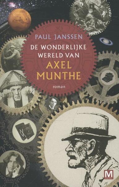 De wonderlijke wereld van Axel Munthe - Paul Janssen (ISBN 9789460681219)