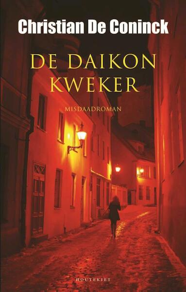 De daikonkweker - Christian de Coninck (ISBN 9789089243270)
