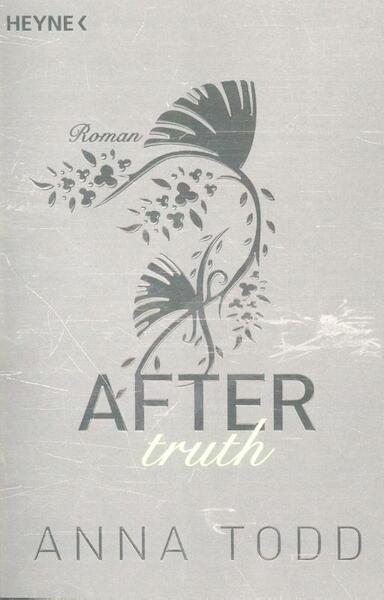 After truth - Anna Todd (ISBN 9783453491175)