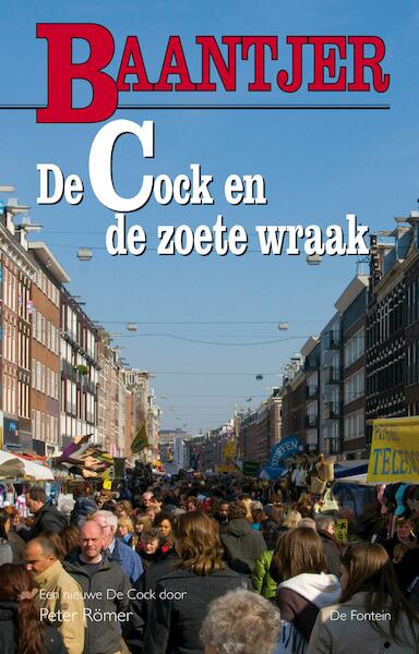 De Cock en de zoete wraak - Baantjer, Peter Romer (ISBN 9789026138485)