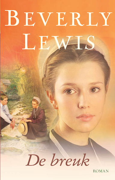 De breuk - Beverly Lewis (ISBN 9789401909822)