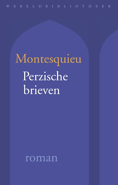 Perzische brieven - Montesquieu (ISBN 9789028442566)