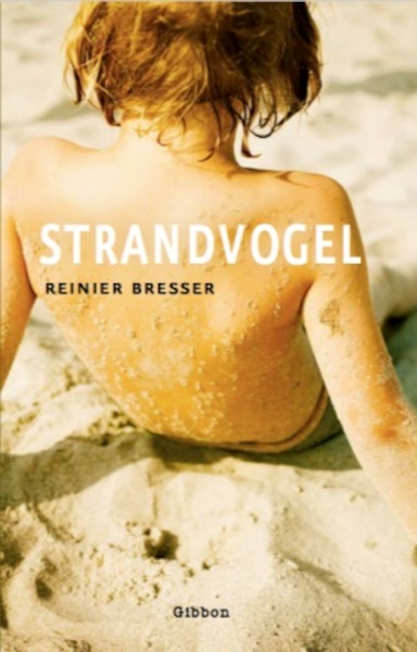 Strandvogel - Reinier Bresser (ISBN 9789491363962)