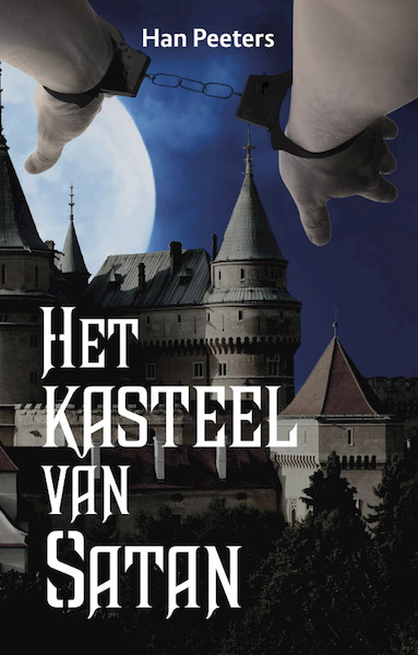 HET KASTEEL VAN SATAN - Han Peeters (ISBN 9789462171435)