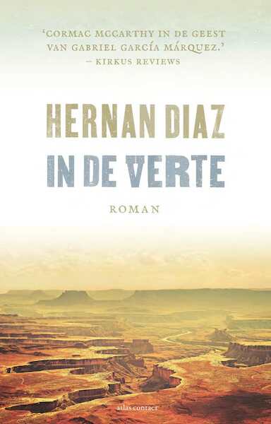 In de verte - Hernan Diaz (ISBN 9789025453879)