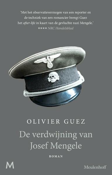 De verdwijning van Josef Mengele - Olivier Guez (ISBN 9789029093521)