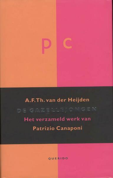 De gazellejongen - A.F.Th. van der Heijden (ISBN 9789023458876)