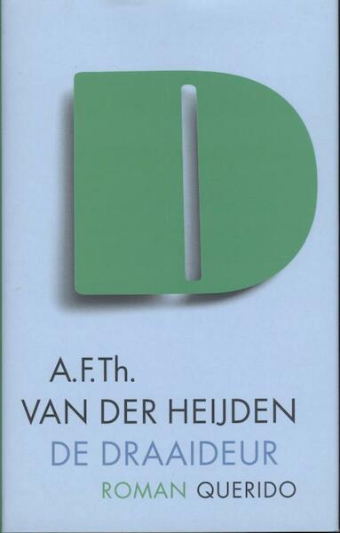 De draaideur - A.F.Th. van der Heijden (ISBN 9789023459378)