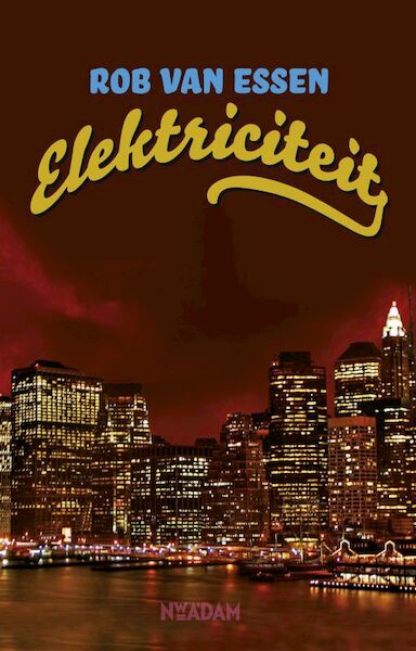 Electriciteit - Rob van Essen (ISBN 9789046808054)