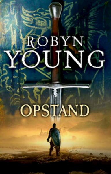 Opstand - Robyn Young (ISBN 9789047516019)
