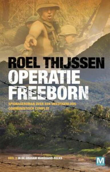 Operatie Freeborn - Roel Thijssen (ISBN 9789460680748)