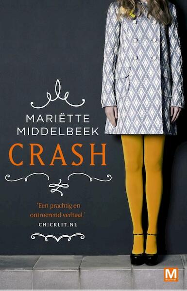 Crash - Mariëtte Middelbeek (ISBN 9789460689680)