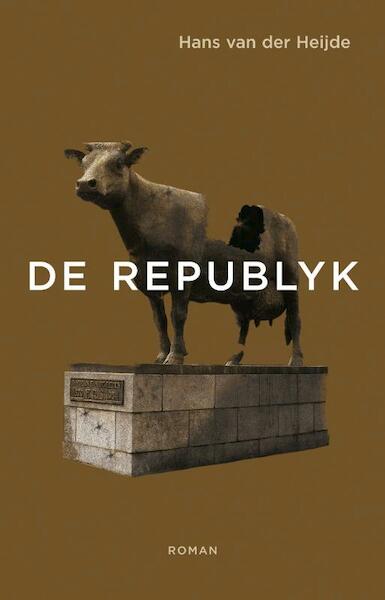 De Republyk - Hans van der Heijde (ISBN 9789020474497)
