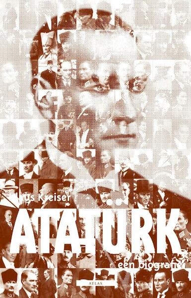 Ataturk - Klaus Kreiser (ISBN 9789045020921)