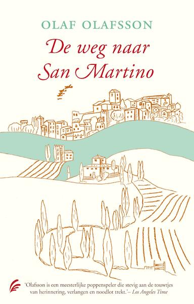 De weg naar San Martino - Olaf Olafsson (ISBN 9789044966626)