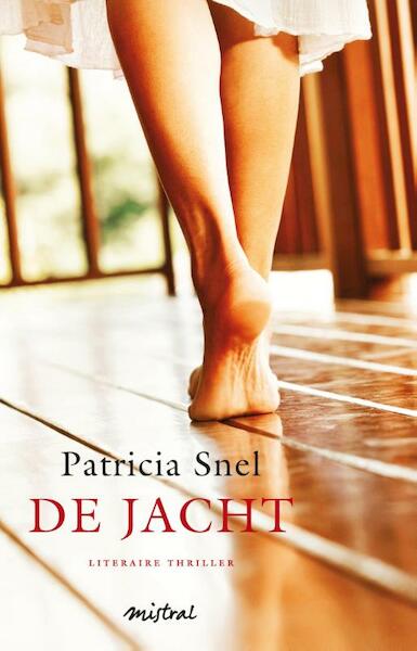 De jacht - Patricia Snel (ISBN 9789048818853)