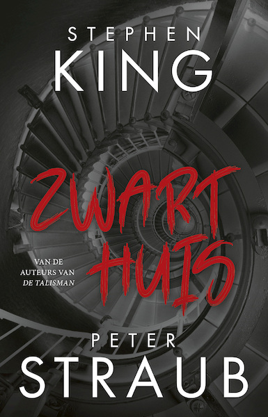 Zwart Huis - Stephen King, Peter Straub (ISBN 9789024572076)