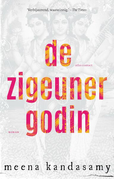 De zigeunergodin - Meena Kandasamy (ISBN 9789025447373)