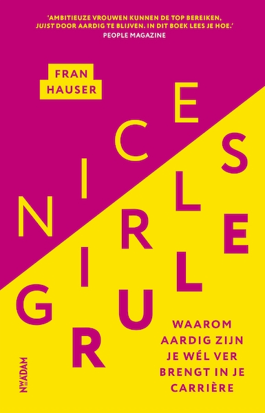 Nice girls rule - Fran Hauser (ISBN 9789046825617)