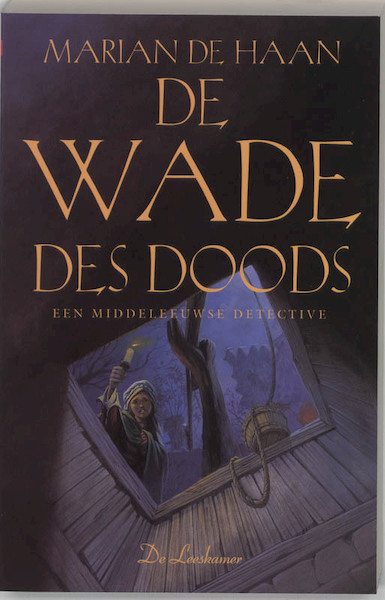 Damyaen Roosvelt 4 De wade des doods - Marian Haan (ISBN 9789034315076)