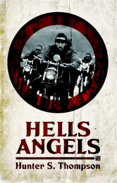 Hell's angels - Hunter S. Thompson (ISBN 9789048808472)