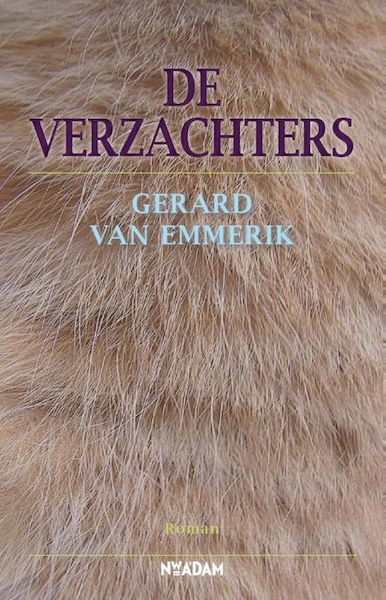 De verzachters - Gerard van Emmerik (ISBN 9789046807620)