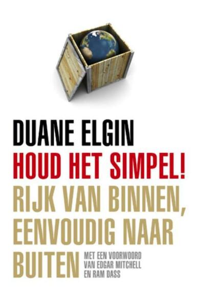 Houd het simpel! - Duane Elgin (ISBN 9789020299649)