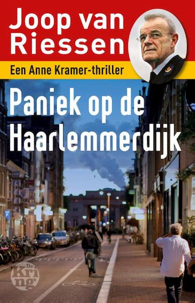 Paniek op de Haarlemmerdijk - Joop van Riessen (ISBN 9789491567223)