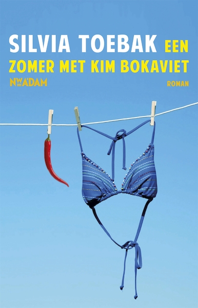 Een zomer met Kim Bokaviet - Silvia Toebak (ISBN 9789046814635)