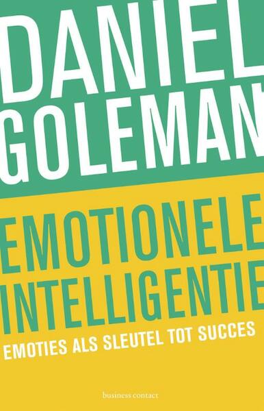 Emotionele intelligentie - Daniël Goleman (ISBN 9789047006749)