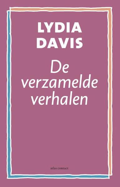 Bezoek aan haar man en Varianten van ongemak - Lydia Davis (ISBN 9789025442941)