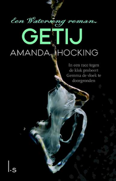 Watersong 3 - Getij - Amanda Hocking (ISBN 9789021808345)
