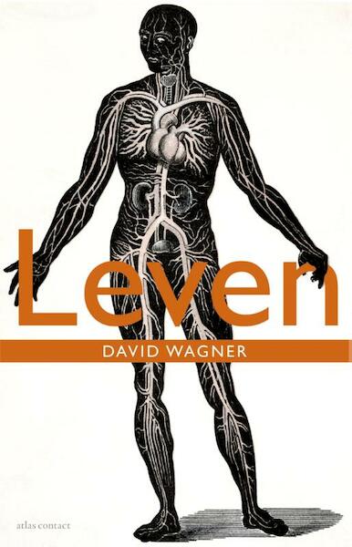 Leven - David Wagner (ISBN 9789025442224)