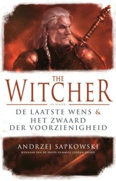 The Witcher De laatste wens en het zwaard der voorzienigheid - Andrzej Sapkowski (ISBN 9789024563999)