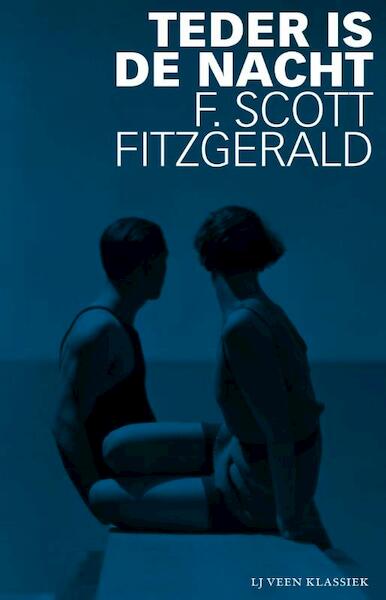 Teder is de nacht - Francis Scott Fitzgerald (ISBN 9789020414141)