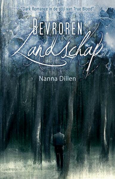 Bevroren landschap - Nanna Dillen (ISBN 9789490767747)