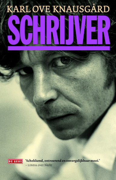 Schrijver - Karl Ove Knausgård (ISBN 9789044532265)