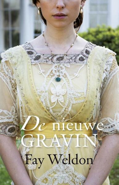 De nieuwe gravin - Fay Weldon (ISBN 9789025443184)